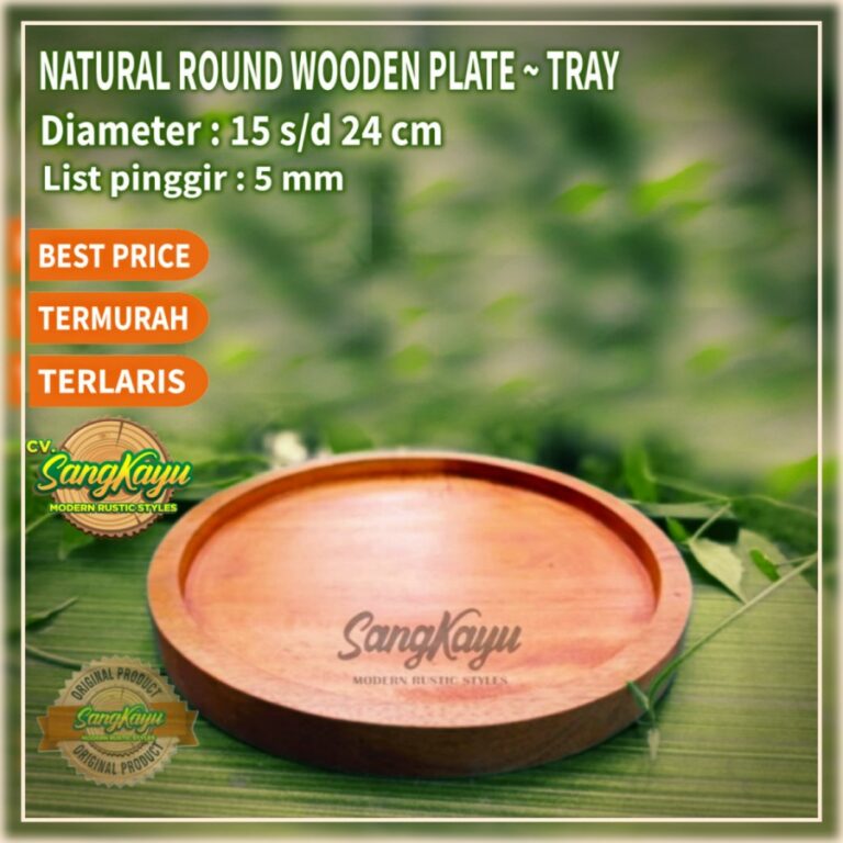 Round Wooden Plate Tatakan Nampan Piring Kayu Mangkok Saji Bowl – SangKayu